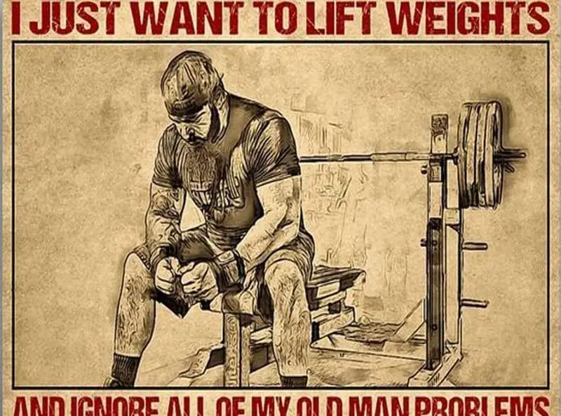 Decor Gym Room Gym Weightlifting Man I Just Want to Lift Weights and Ignore All of My Old Man Problems Club Plaque Sign 12x8 in