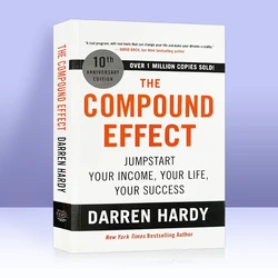 The Compound Effect By Hardy Multiply Your Success One Simple Step At a Time Inspirational Novels English Book