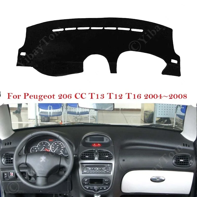 Dashboard Cover For Peugeot 206 CC T13 T16 T12 2004 - 2008 Car Dash Board Mat Carpet Pad Protection Shade Cape Anti-sun 2007