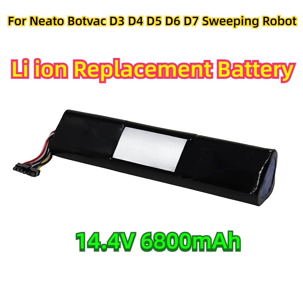 

For Neato Botvac D3 D4 D5 D6 D7 Sweeping Robot 14.4V 6800mAh Li ion Replacement Battery