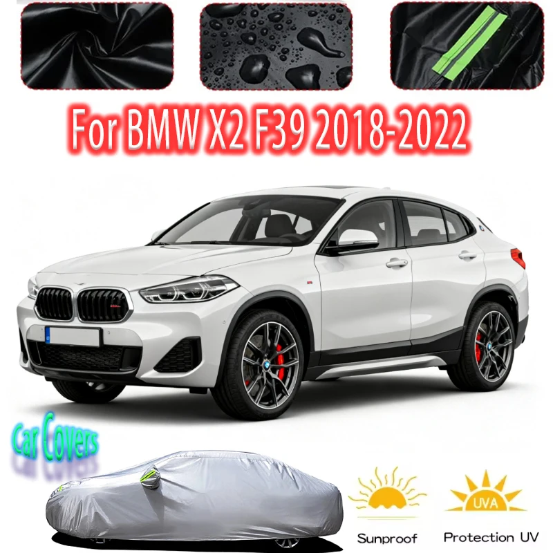 

For BMW X2 F39 2018-2022 Outdoor Protection Full Car Covers Snow Cover Sunshade Waterproof Dustproof Exterior Car accessories