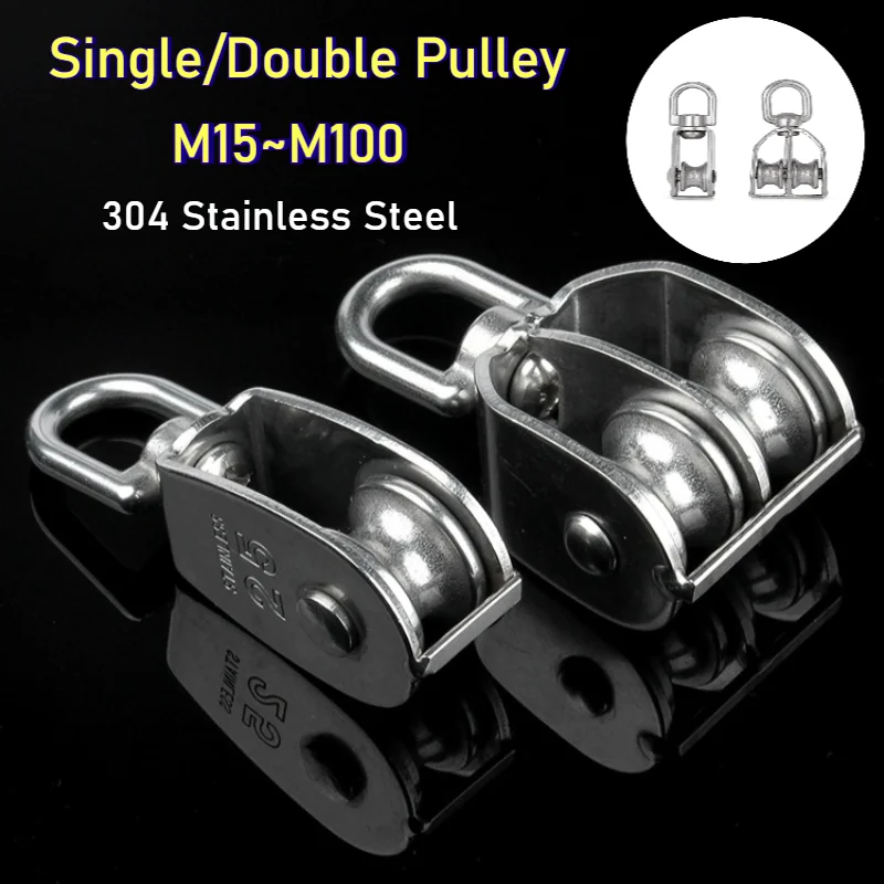 M15 M20 M25 M32 M50 M75 M100 304 Stainless Steel Single/Double Pulley Wheel Lifting Rope Pulley Wire Rope Hanging Towing Wheel