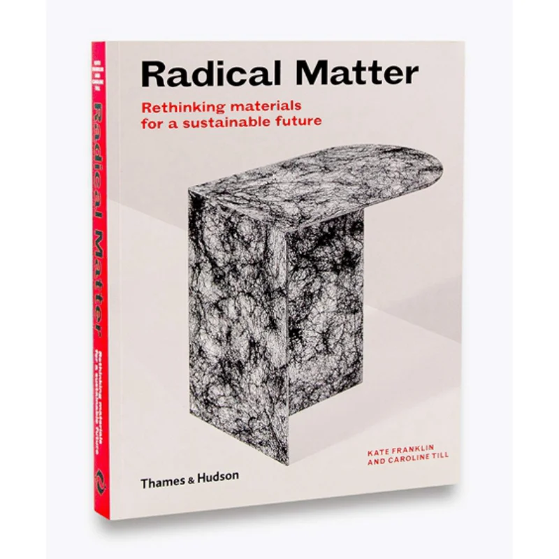 

RADICAL MATTER PB Thames Hudson Thames And Hudson Ltd 9780500295397 Book