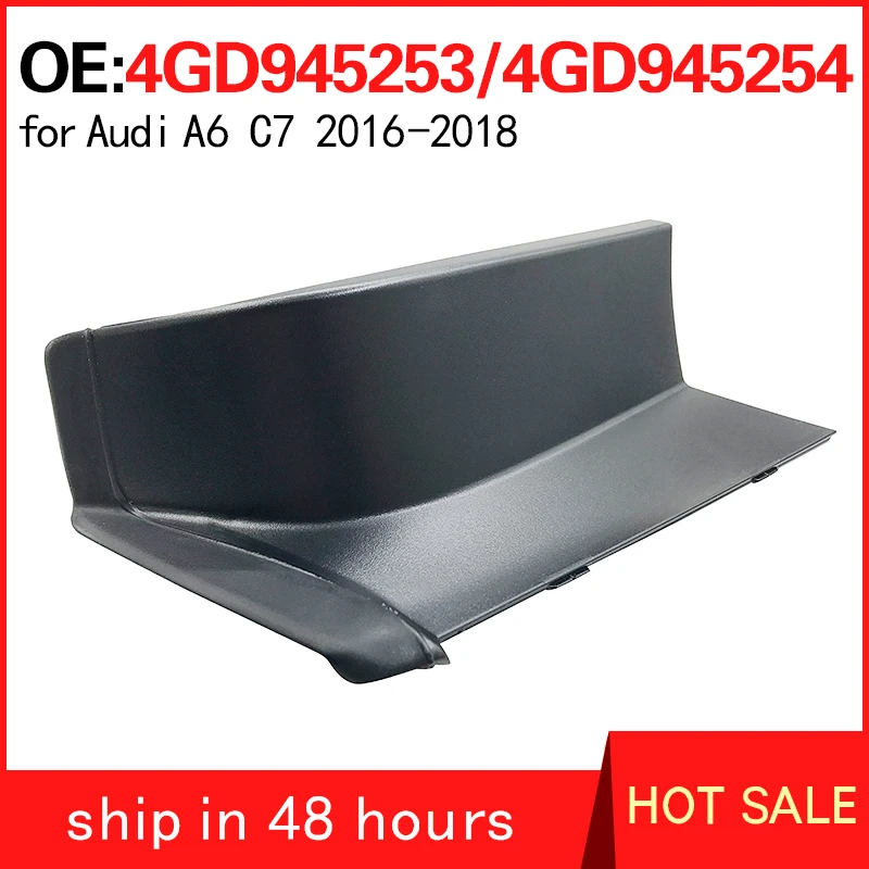 4GD945253 4GD945254 for Audi A6 C7 2016-2018 Rear taillight cover plate, rear lighting plate, guard plate and baffle plate