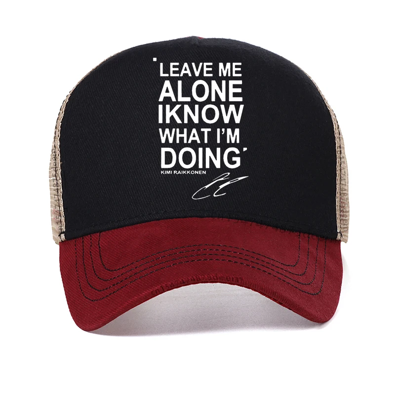 

REM LEAVE ME ALONE I KNOW WHAT I AM DOING KIMI RAIKKONEN men hat New Fashion High Quality Mesh Breathable Baseball Cap