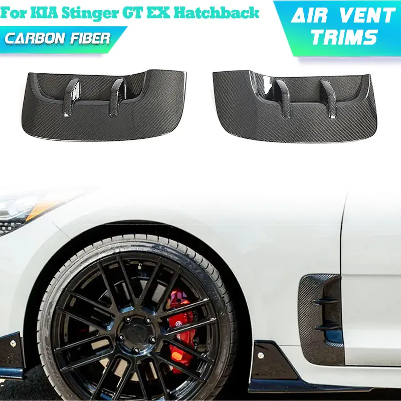 

Переднее боковое крыло автомобиля из углеродного волокна, накладки на вентиляционное отверстие для KIA Stinger GT EX Hatchback 2018-2023, гоночные накладки на крыло, обвесы