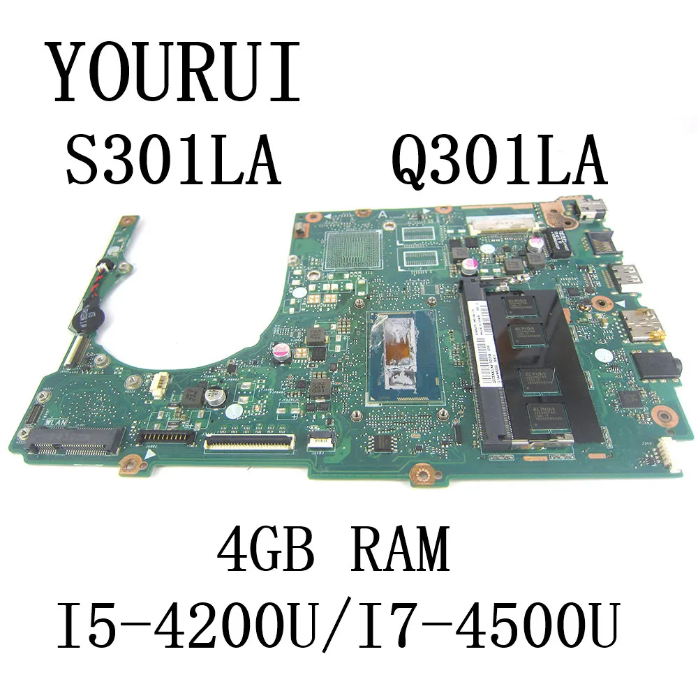 S301LA For ASUS S301L Q301L Q301LA S301LA Laptop Motherboard with I5-4200U/I7-4500U CPU and 4GB RAM Mainboard