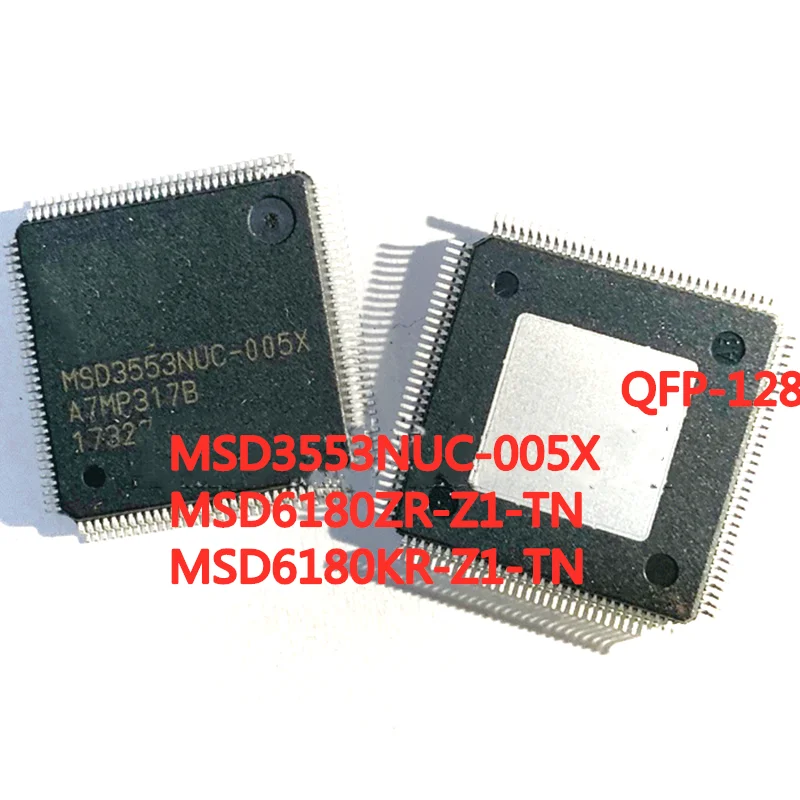 

1PCS/LOT MSD3553NUC-005X MSD6180ZR-Z1-TN MSD6180KR-Z1-TN QFP-128 SMD LCD screen chip New In Stock GOOD Quality