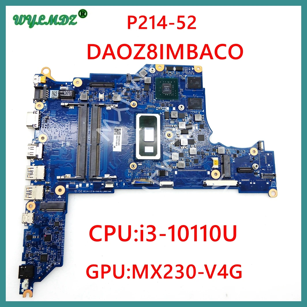 

DA0Z8IMBAC0 with i3-10110U CPU MX230-V4G GPU Laptop Motherboard For Acer TravelMate P214-52 Notebook Mainboard Tested OK