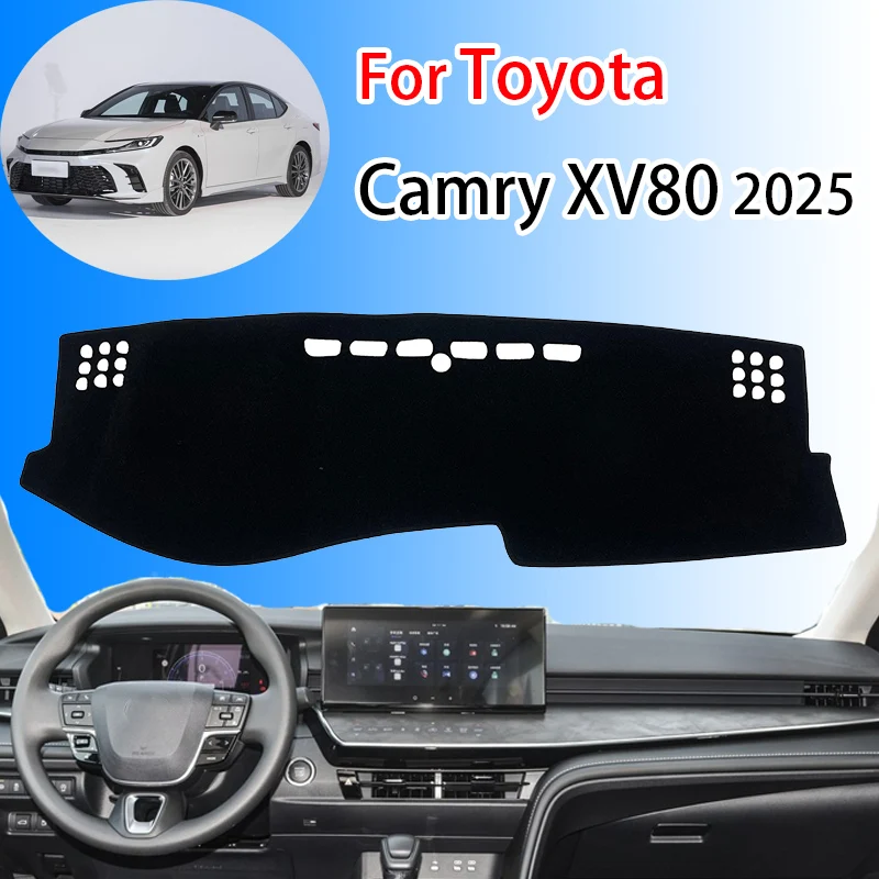 For Toyota Camry XV80 2025 Non-slip Cushion Dashboard Rug Cover Dash Mat Protective Avoid Light Carpet Car Accessories Anti-UV