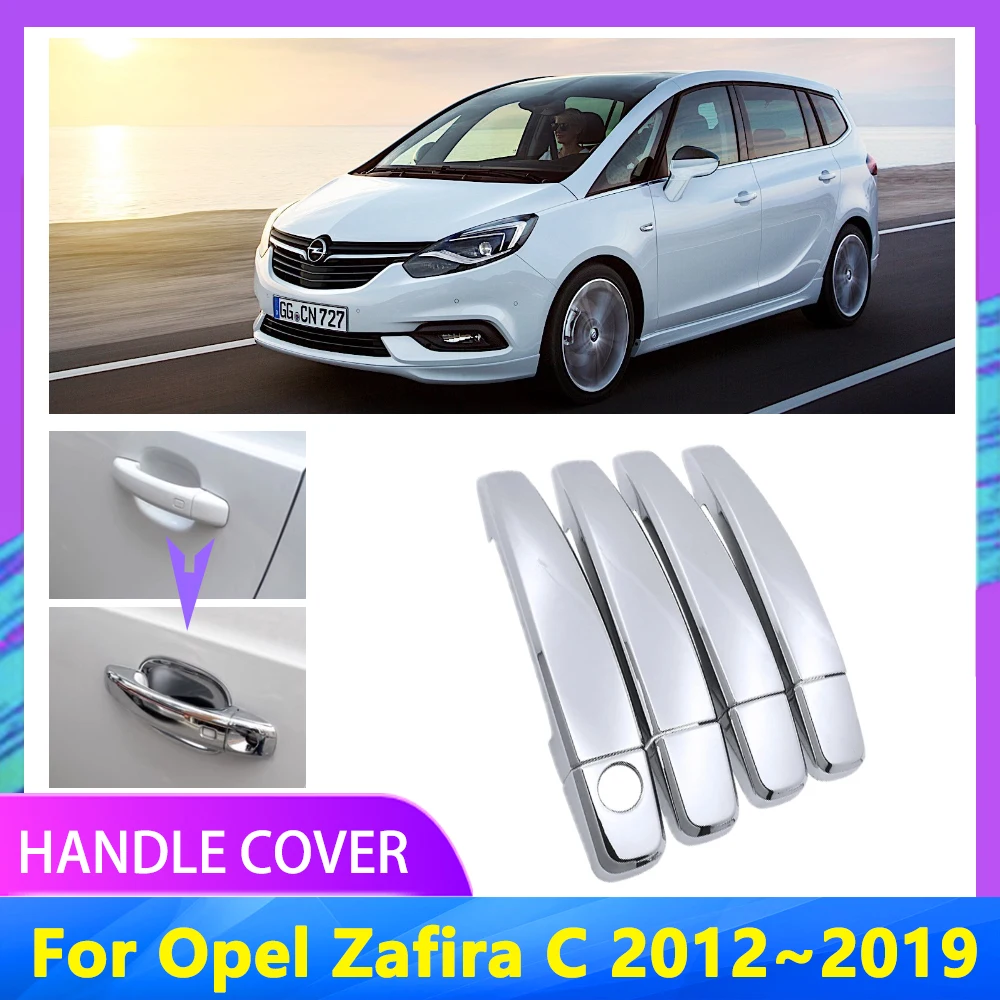 

Хромированная накладка на ручку автомобиля для Opel Zafira C Tourer 2012 2013 2014 2015 2016 2017 2018 2019, не ржавеет, роскошные аксессуары для автостайлинга