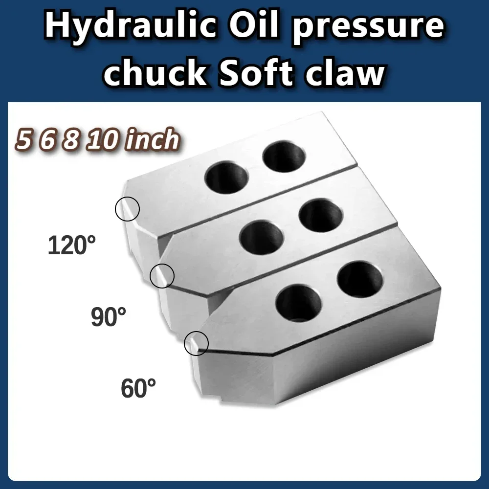 New Hydraulic Oil pressure chuck Soft claw 5 6 8 10 inch 60/90/120 degree High quality standard 3 jaws For mechanical CNC lathes