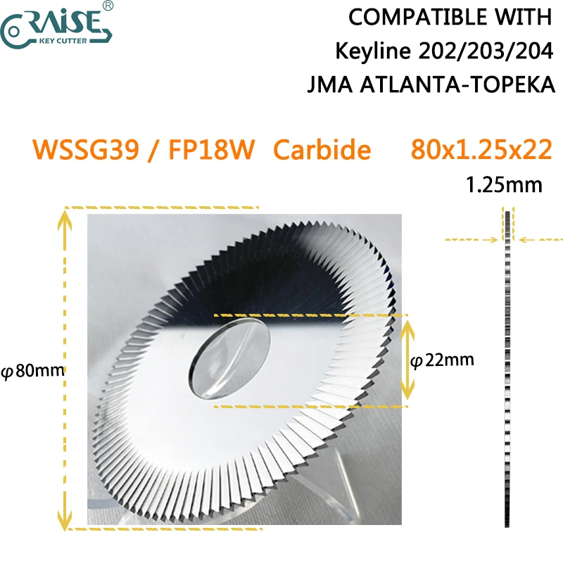 Cortador RAISE 80x1.25x22mm Compatible con Máquinas de Corte de Llaves JMA ATLANTA TOPEKA FP18 Keyline 202/203/204 WSSG39