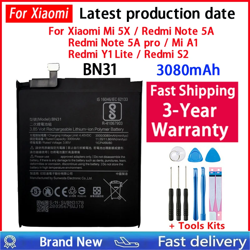 3000mAh Battery BN31 For Xiaomi Redmi Note 5A / Note5A pro Mi 5X A1 Redmi Y1 Lite S2 Mobile Phone Battery