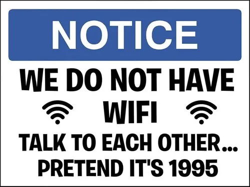Retro Vintage Wall Metal Sign Tin Plaque Pub Shed Bar Man Cave No WiFi Notice