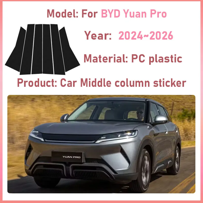 6pcs Car Window Trim Cover For BYD Yuan Pro Up 2024 2025 2026  BYD S1 Pro B C Pillar Sticker Glossy Black Car Accessories Tools