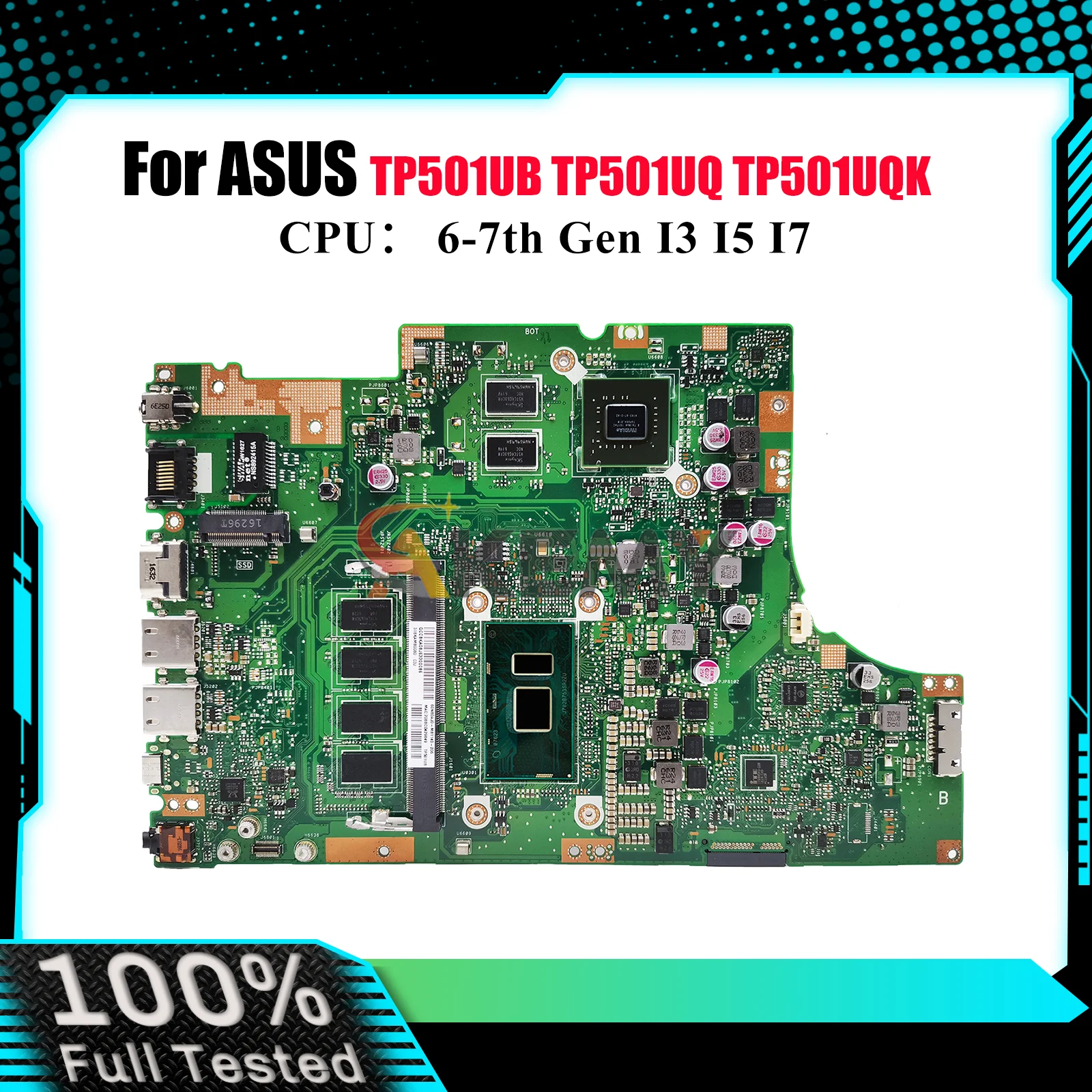 

TP501UB Материнская плата для ноутбука ASUS VivoBook Flip TP501UB TP501UQK TP501UQ TP501U Материнская плата с процессором I3 I5 I7 100% tests OK stk