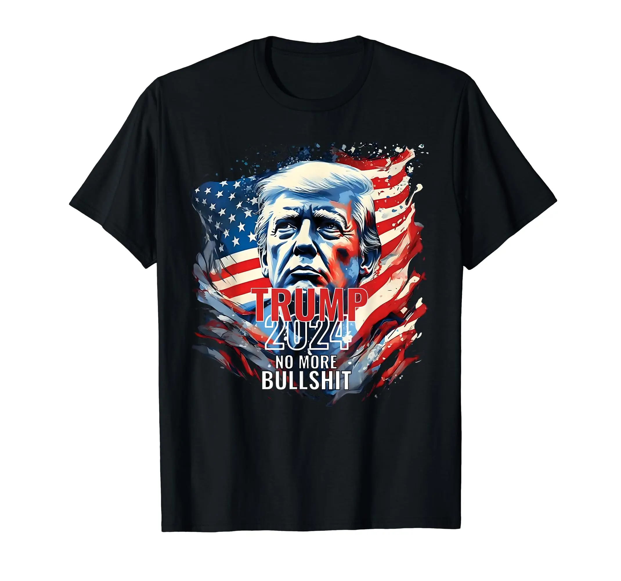 Trump 2024 No More Bullshit American Flag 4th Of July T-Shirt