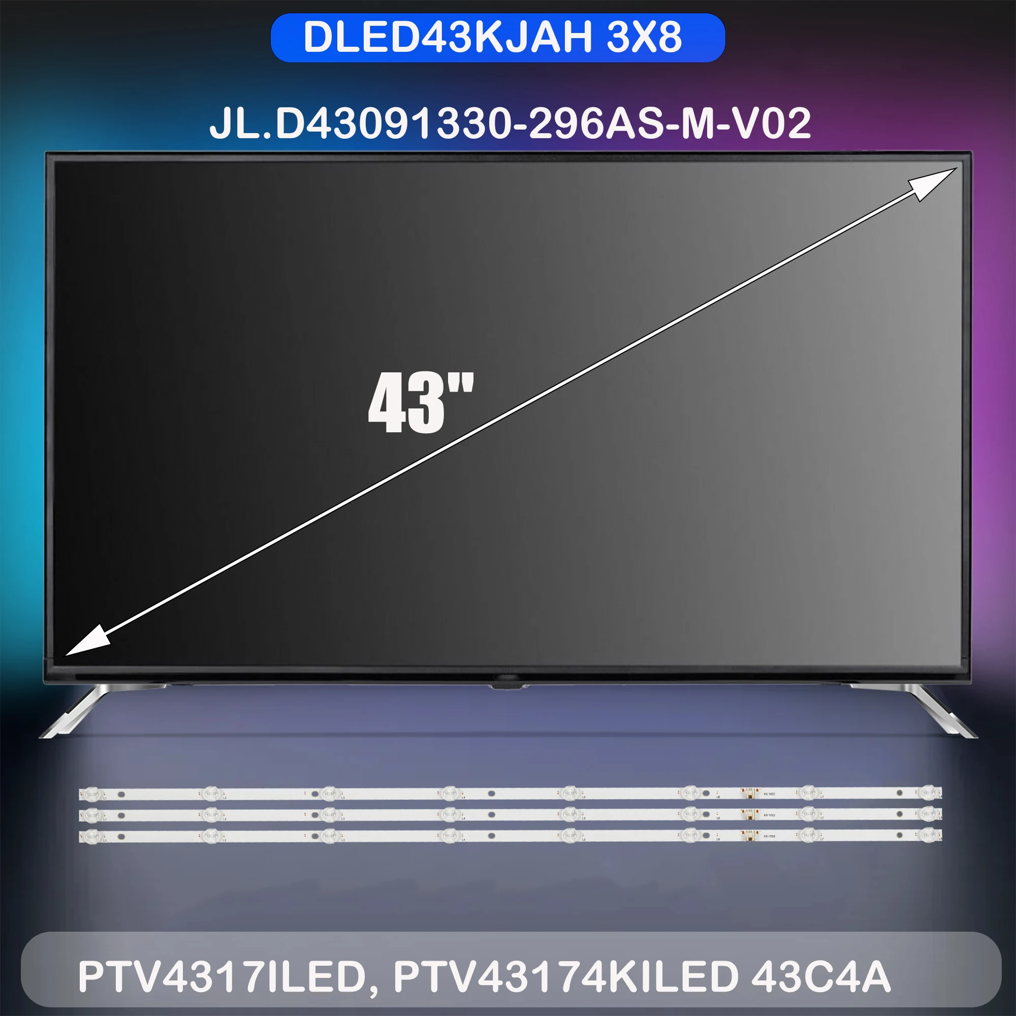 

Лента светодиодной подсветки для DLED43KJAH 3X8 0006 43C4A 43VF4 PTV4317ILED PTV43174KILED JL.D43091330-296AS-M_V02 LC430EGY (SK)(M3)