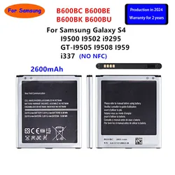 Brand New B600BC B600BE B600BK B600BU 2600mAh Battery For Samsung Galaxy S4 I9500 I9502 i9295 GT-I9505 I9508  i337 NO NFC