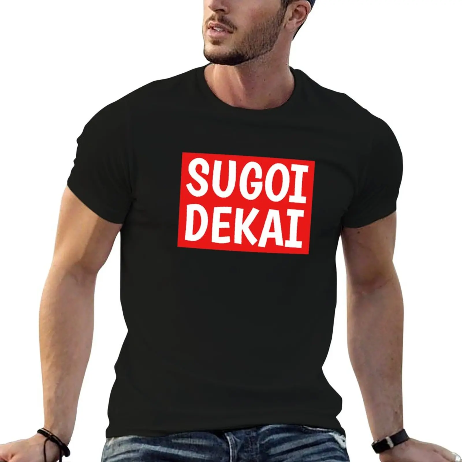 

Sugoi Dekai T-Shirt essential t shirt t shirts for man graphic vintage anime t shirts for man T-Shirt