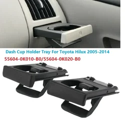 2 x Car Dashboard Water Cup Holder Tray Assy 55604-0K010 55604-0K020-B0 For Toyota Hilux Vigo 2005-2014 Instrument Cup Tray