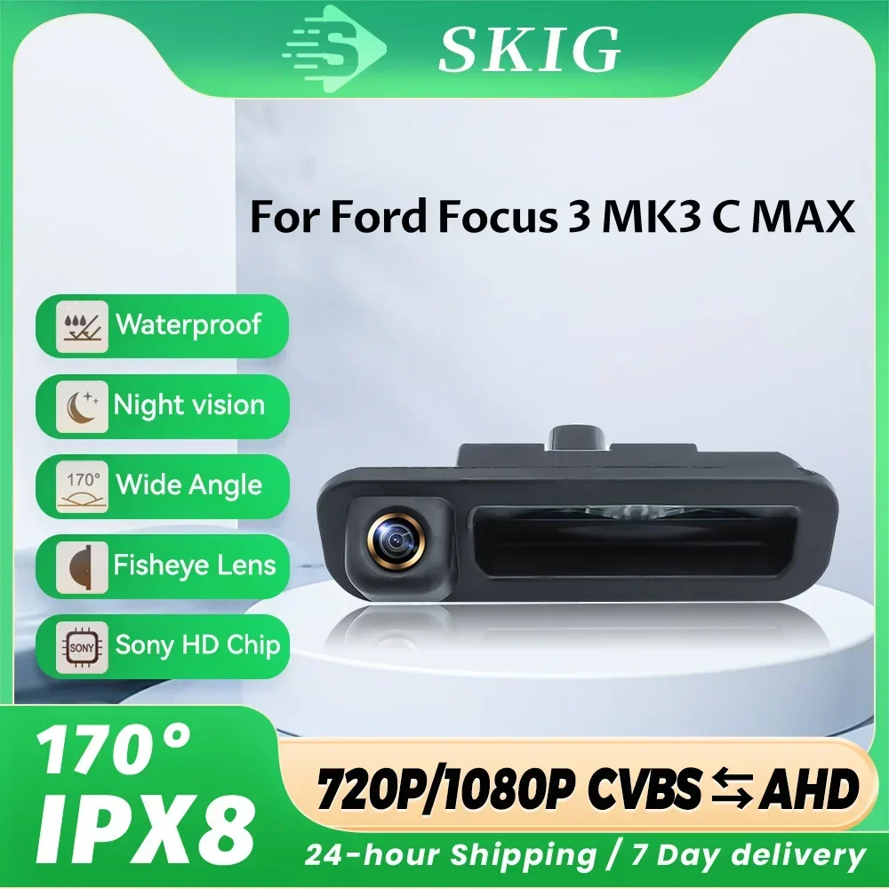 170° AHD 1080P Car Rear View Camera For Ford Focus 3 MK3 C MAX Night Vision Reversing Vehicle 