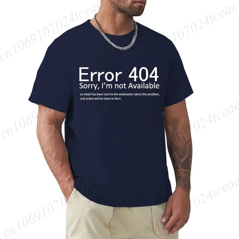 Camiseta para homem 404 codificação de erro geek programador camisetas em torno do pescoço de manga curta moda tshirt roupas casuais camisetas básicas