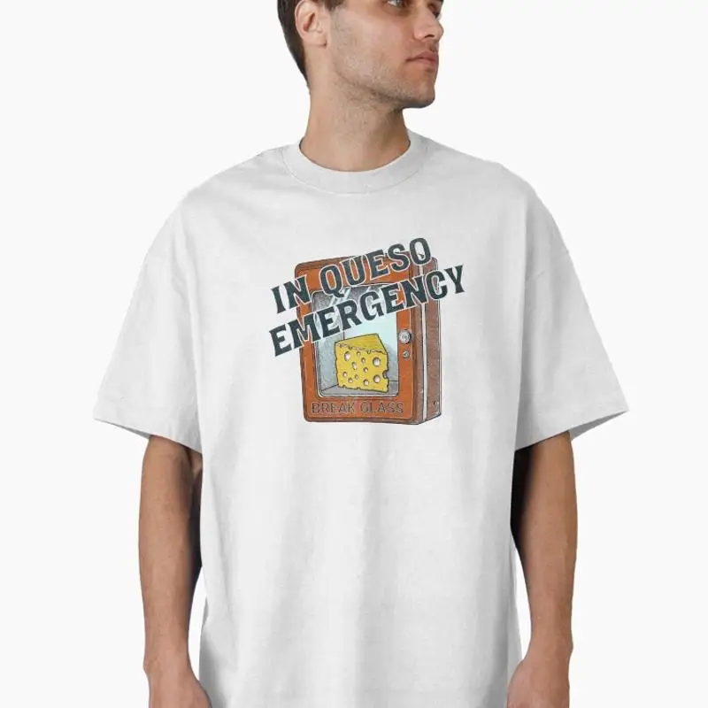 In Queso Emergency Oversized T-Shirt