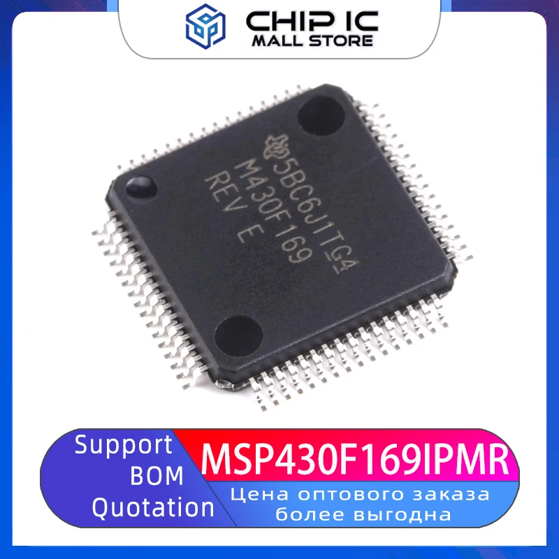 

MSP430F169IPMR Package LQFP64 16-bit Microcontroller (MCU) 100% New Original Stock