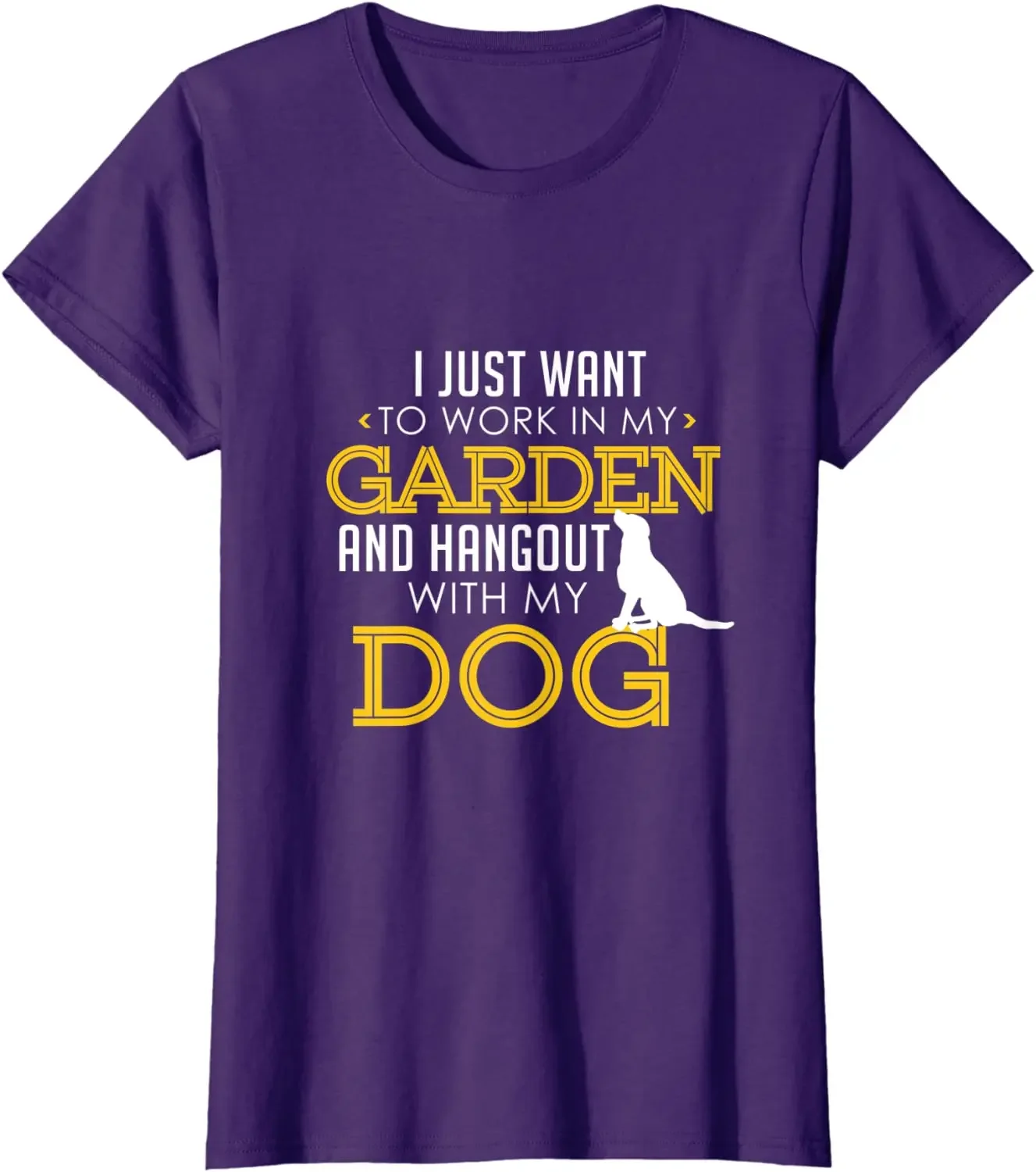 Work In My Garden and Hangout with My Dog Funny Pet T-Shirt 100% Cotton O-Neck Short Sleeve Casual Mens T-shirt Size S-3XL