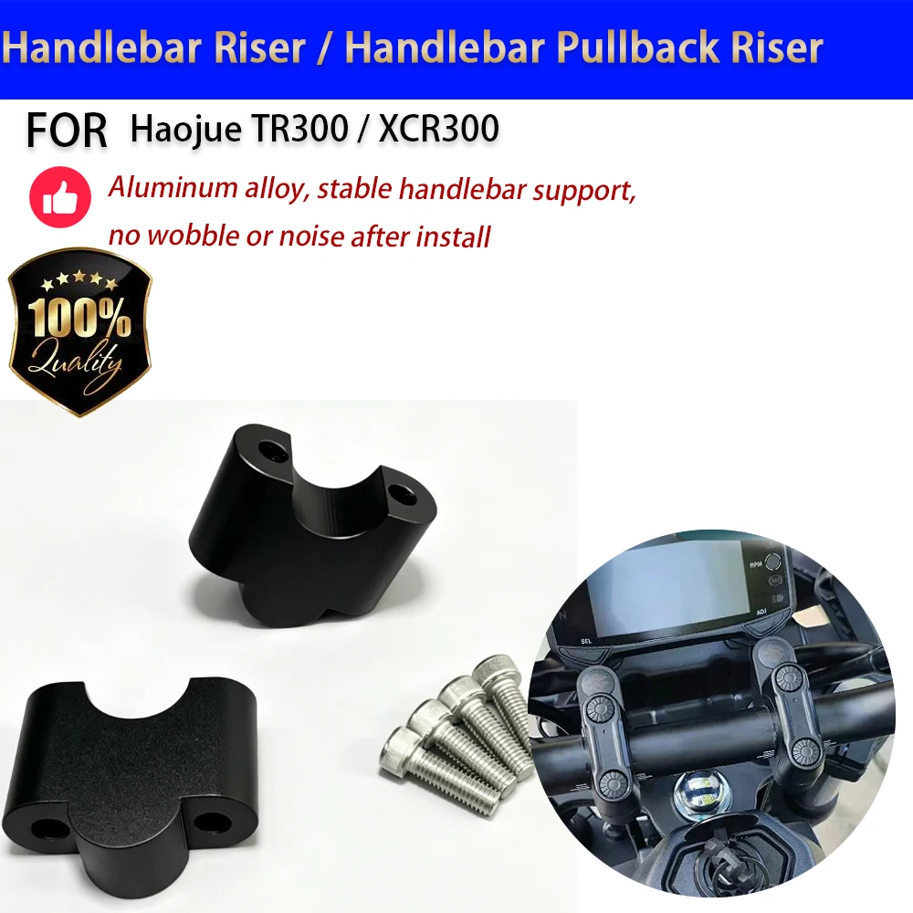 For Haojue TR300 XCR300 Handlebar Riser Pullback Elevador Manillar Moto Accesorios Moto