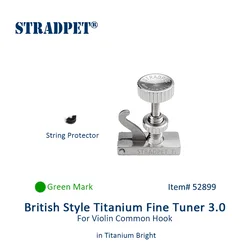 STRADPET British Style Titanium Fine Tuner3.0/3.1 for violin, Violin Accessories