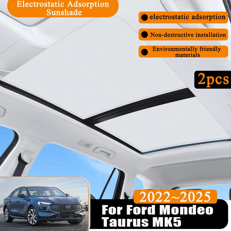 

For Ford Mondeo Taurus MK5 2024 Accessories 2022 2023 2025 Electrostatic Suede Silicone Sunshade Sun Protection Sunroof Covers
