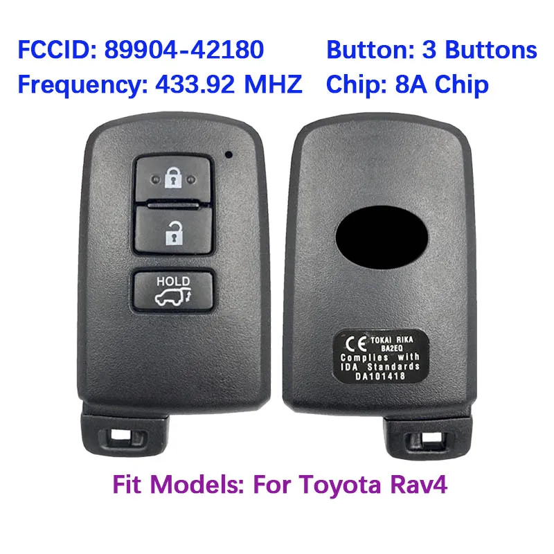 

CN007087 Запасной смарт-ключ с 3 кнопками, FCC BA2EQ, PN: 89904-42180, чип 8A, 433.92 МГц, бесключевой доступ для Toyota Rav4 2013-2018