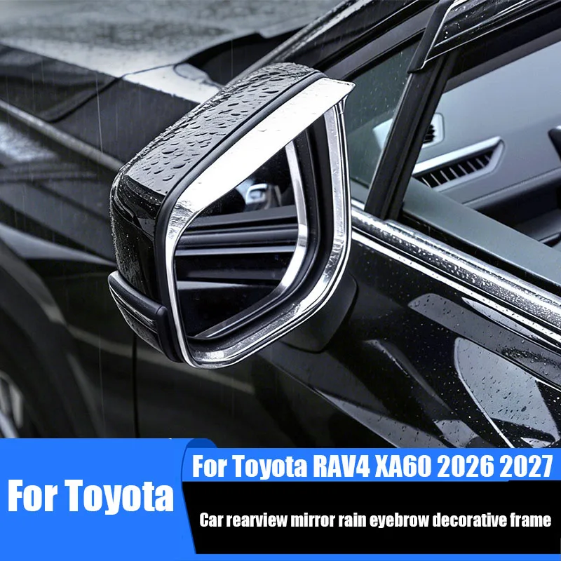 

for Toyota RAV4 XA60 Wildlander 2026 2027 Car rearview mirror rain eyebrow decorative frame exterior modification parts