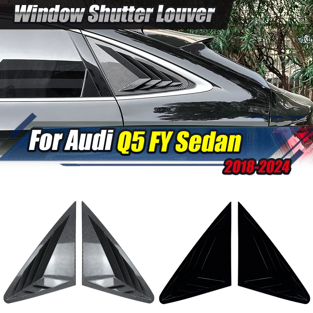 

For AUDI Q5 FY Sedan 2018-2024 Car Rear Louver Window Side Shutter Cover Trim Sticker Air Vent Scoop ABS Black / Carbon Look