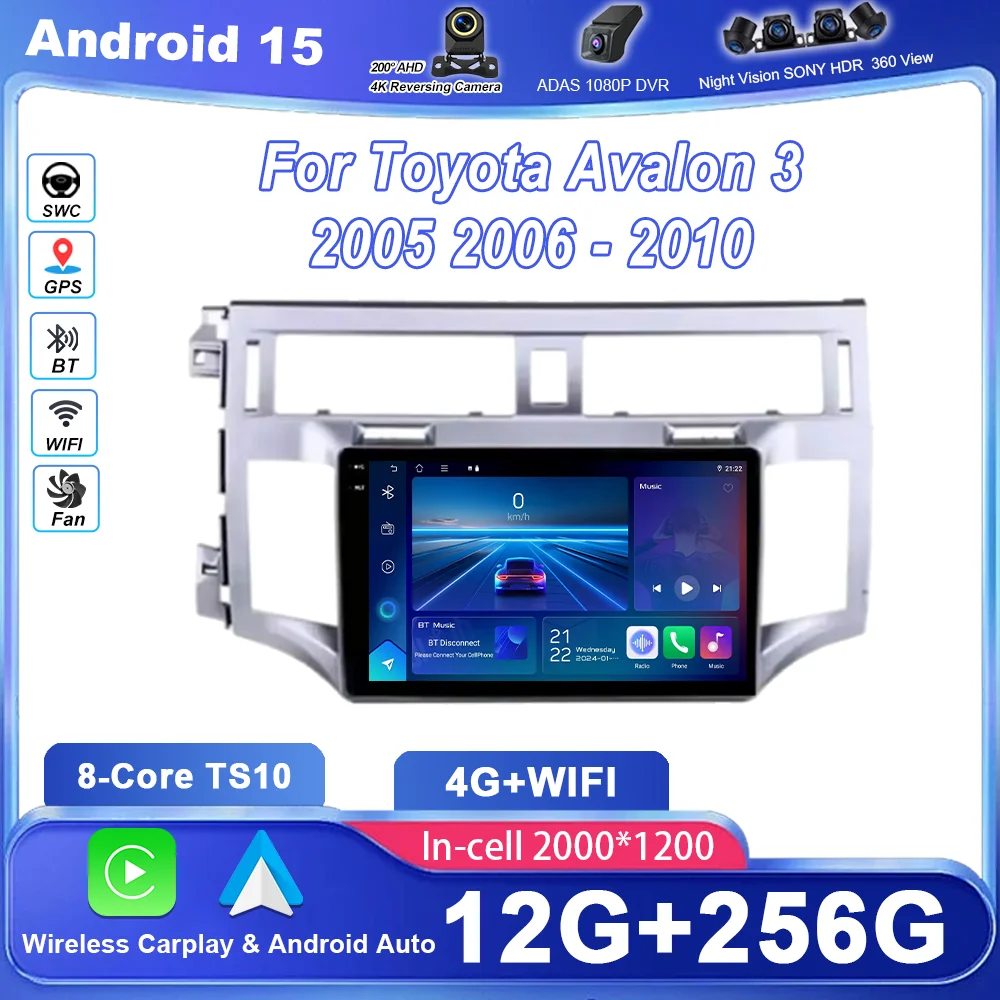 

Android 15 Radio Stereo For Toyota Avalon 3 2005 -2010 Auto Multimedia Video Player GPS Navigation Touch Screen Bluetooth WIFI
