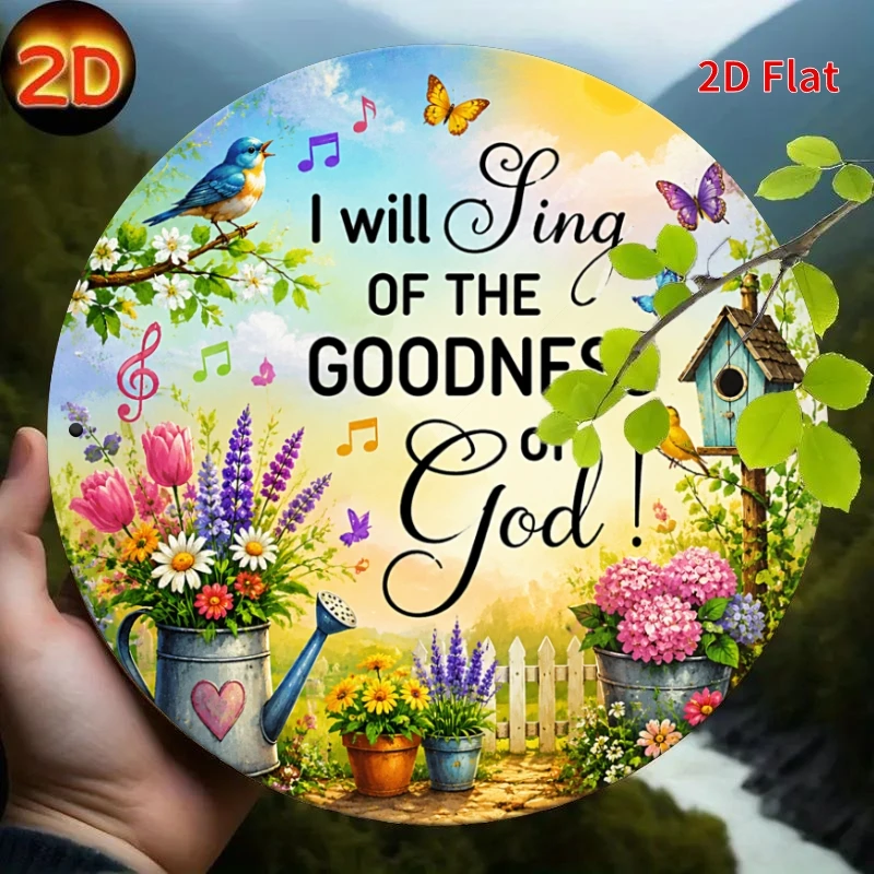 2D Flat - Decorative Sign 2D Flat, [2Dflat], 1pc 7.87X7.87inch- I Will Sing of The Goodness of God Metal Aluminum Tin Plaque, Ch