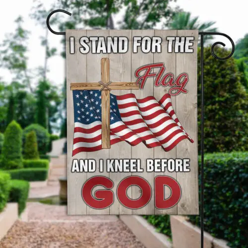 I Stand For The Flag And I Kneel Before God Flag, 4th July Independence Day Flag GGP FFL EEN AAL HHM WZZ yyi