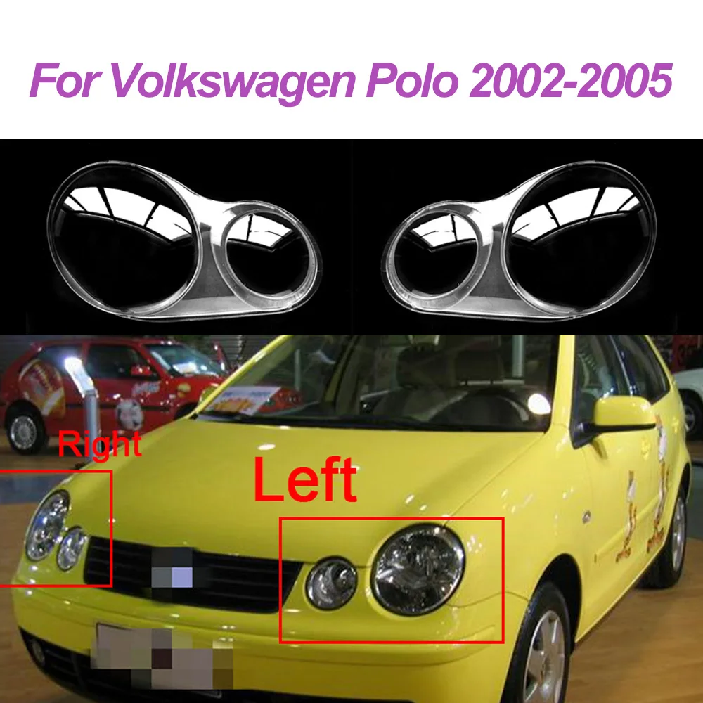 

Car Headlight Cover For Volkswagen Polo 2002 2003 2004 2005 Plexiglass Headlamp Lampshade Lens Lamp Car Accessories