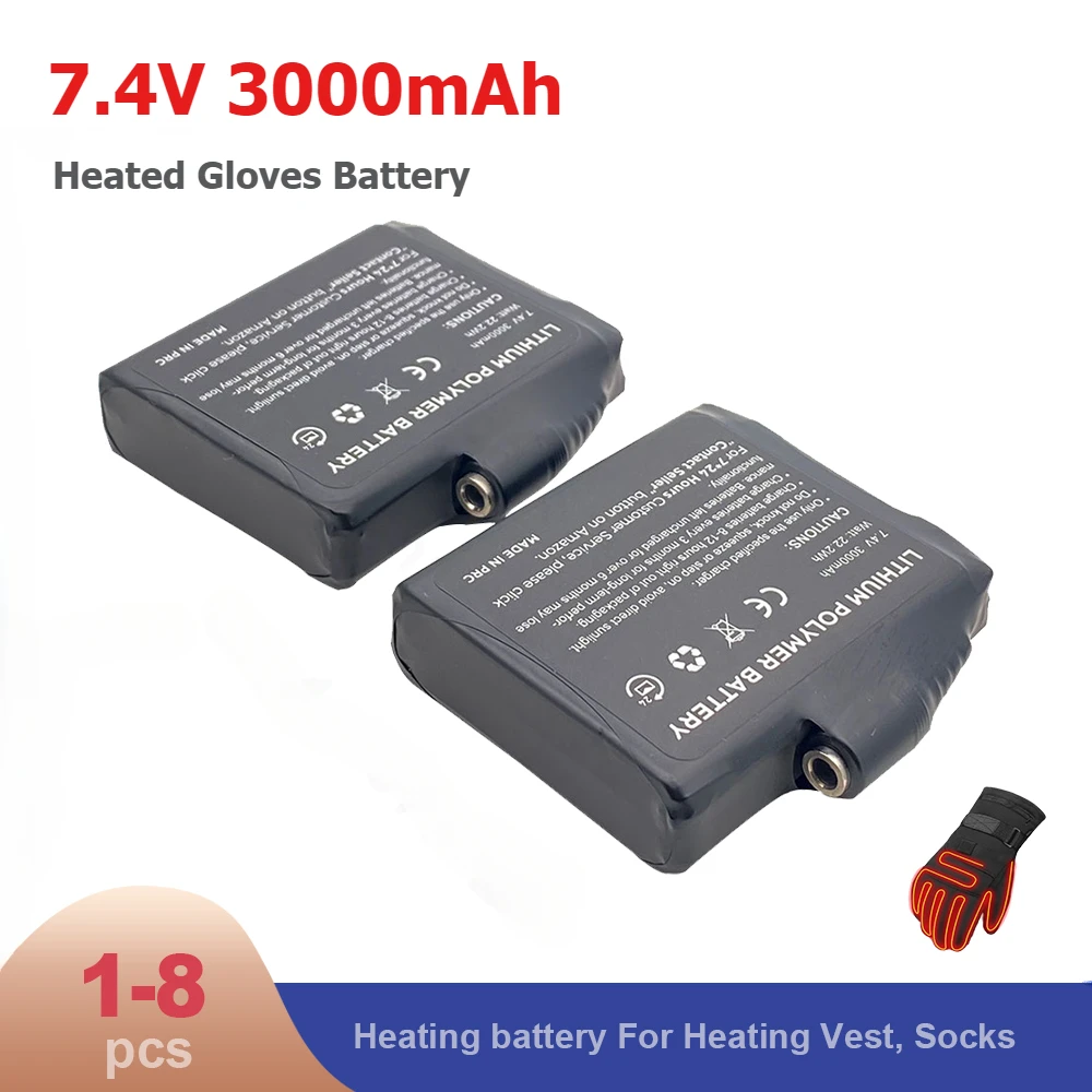 1-8PCS Heated Gloves Battery 7.4V 3000mah Lithium Polymer Battery for Heated Socks,Vest, Winter Antifreeze Saver Heat Battery