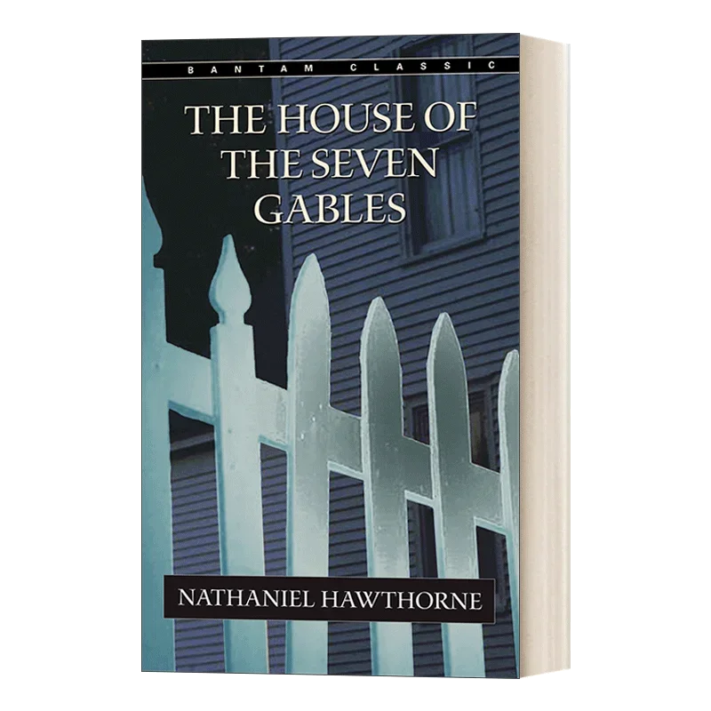 

The House of Seven Gables Bantam Classics, Бестселлеры на английском языке, романы Magic Fantasy 9780553212709