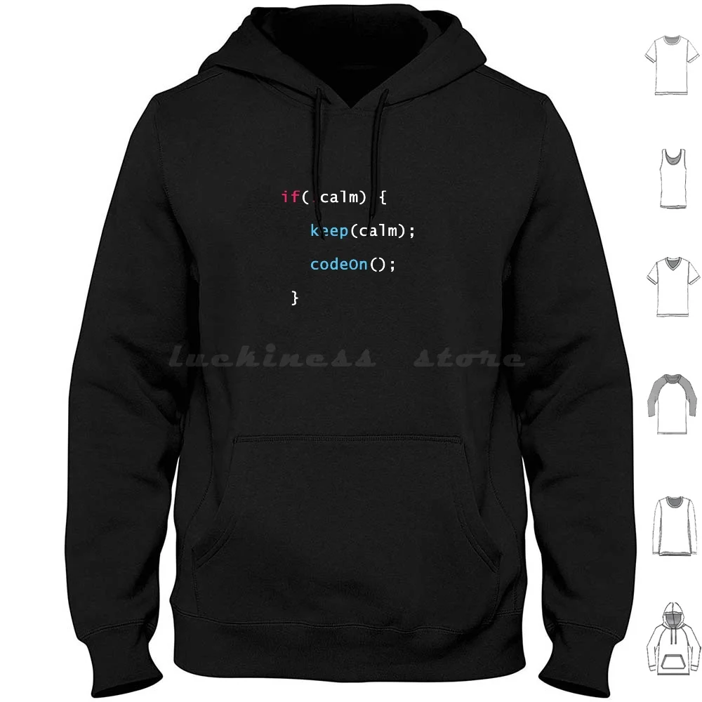 

Keep Calm And Code On Coding Programming Shirt Hoodies Long Sleeve Programming Programmer Coding Coder Coders