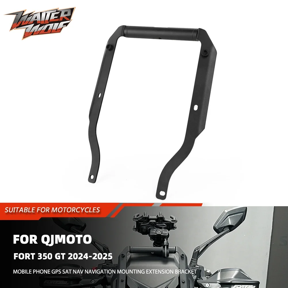 2025 For QJMOTO FORT 350 GT Motorycle GPS Mobile Phone Navigation Mount Holder 350GT Handleba Bar Extension Bracket Accessories