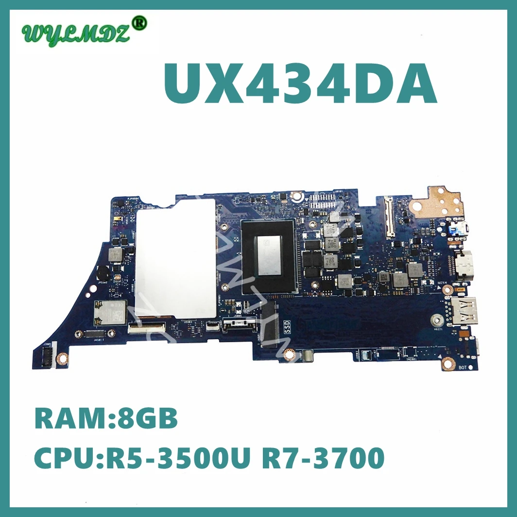 

UX434DA with 8GB-RAM R5-3500U R7-3700U Mainboard For ASUS Zenbook 14 UM433D UX434DA UX434D UM433 Laptop Motherboard 100% Test OK