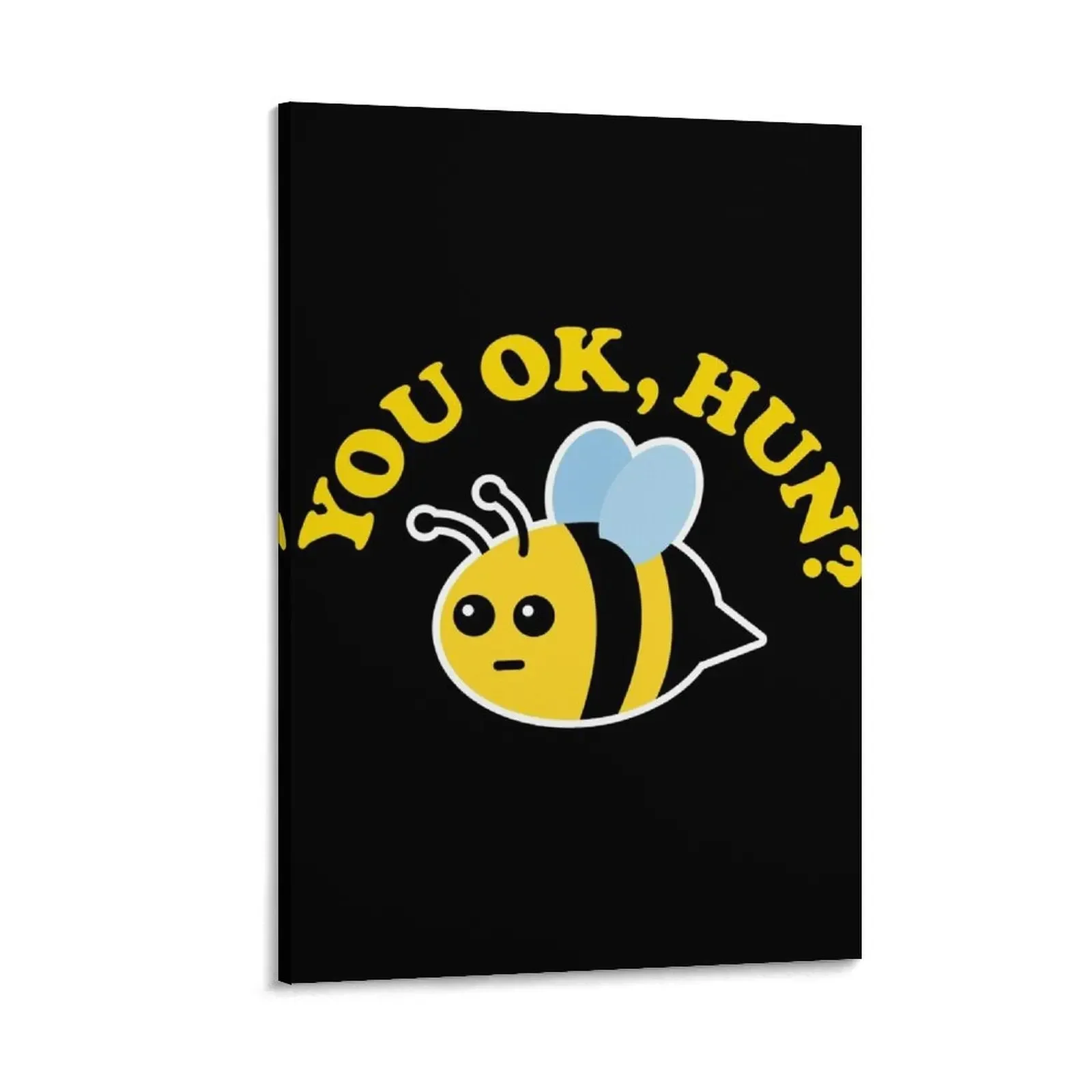 

You OK Hun Meme With Cute Kawaii Bee Canvas Painting bedroom decor house decorations decorative pictures for living room