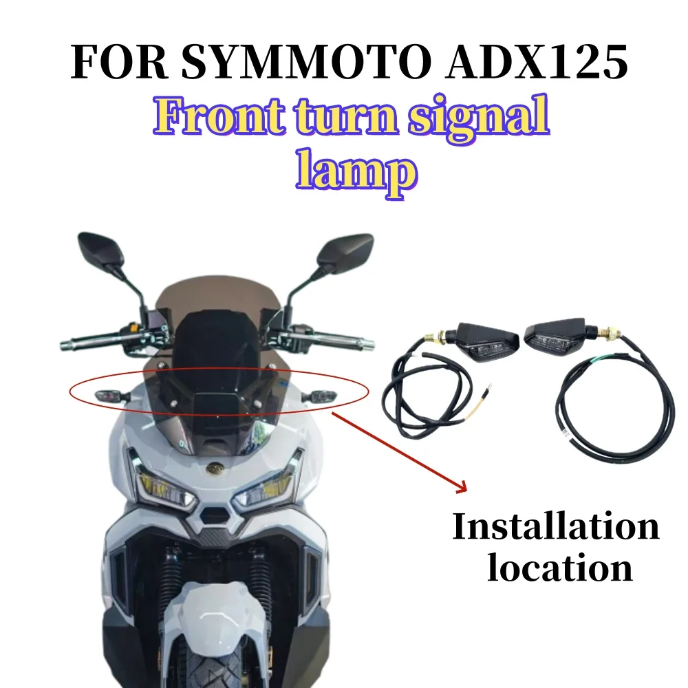 Feu avant de moto, clignotant gauche et droit, indicateur lumineux pour SYM ADX125 ADX 125 HUSKEY ADV150