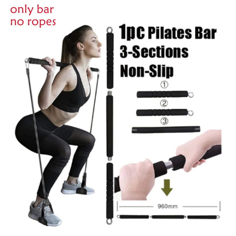 Portable 3 Section Pilates Exercise Fitness Bar For Resistance Bands Detachable Stainless Steel Rod Deep Squat Yoga Accessories