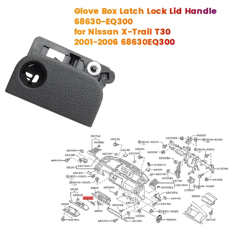 Car Glove Box Latch Lock Lid Handle 68630-EQ300 For Nissan X-Trail T30 2001-2006 LHD 68630EQ300 Glove Box Lock Handle